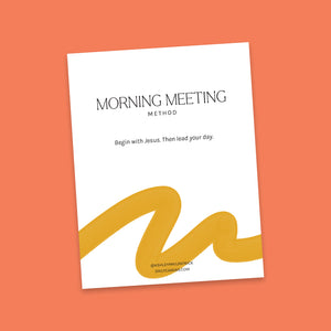 Morning Meeting Method